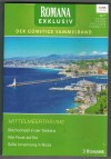 ROMANA EXKLUSIV Band 264 Blitzhochzeit in der Toskana ... JENNIE LUCAS Wie Feuer auf Eis ... KIM LAWRENCE Suesse Umarmung in Nizza ... CLAIRE BAXTER