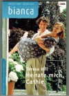 biANCA Band 1397 Heirate mich, Cathie TERESA HILL