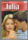 Julia Band 1701 Dr. Rossis schoene Geliebte Catherine Spencer