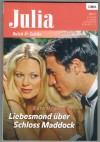 Julia Band 1981 Liebesmond ueber Schloss MaddockKate Hewitt