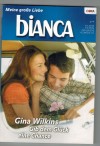biANCA Band 1604 Gib dem Glueck eine Chance GINA WILKINS