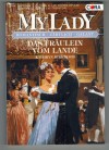MY LADY  Band 366   Das Fraeulein vom Lande  KATHRYN KIRKWOOD  