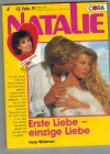 NATALIE Band 459  Erste Liebe, einzige Liebe Faye Wildmann
