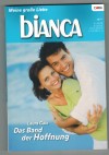 biANCA Band 1641 Das Band der Hoffnung Laura Gale