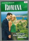 ROMANA Band 1725 Eine Liebe auf Mallorca MARIAN MITCHELL