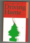 Driving Home herausgegeben von Joern Morisse und Stefan Rehberger