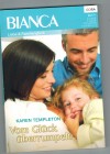 bianca Band 1811 Vom Glueck ueberrumpelt KAREN TEMPLETON